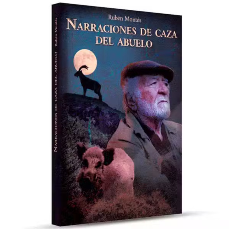 Libro Narraciones de caza del abuelo Libro Narraciones de caza del abuelo