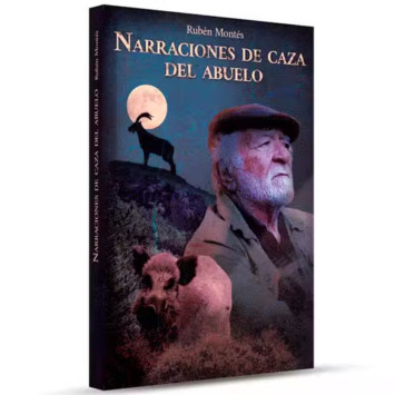 Libro Narraciones de caza del abuelo