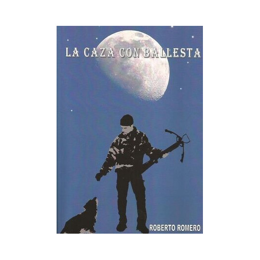 libro la caza con ballesta