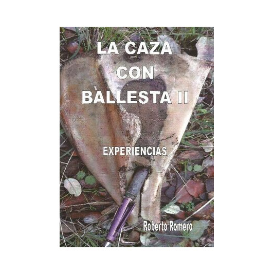 libro la caza con ballesta ii