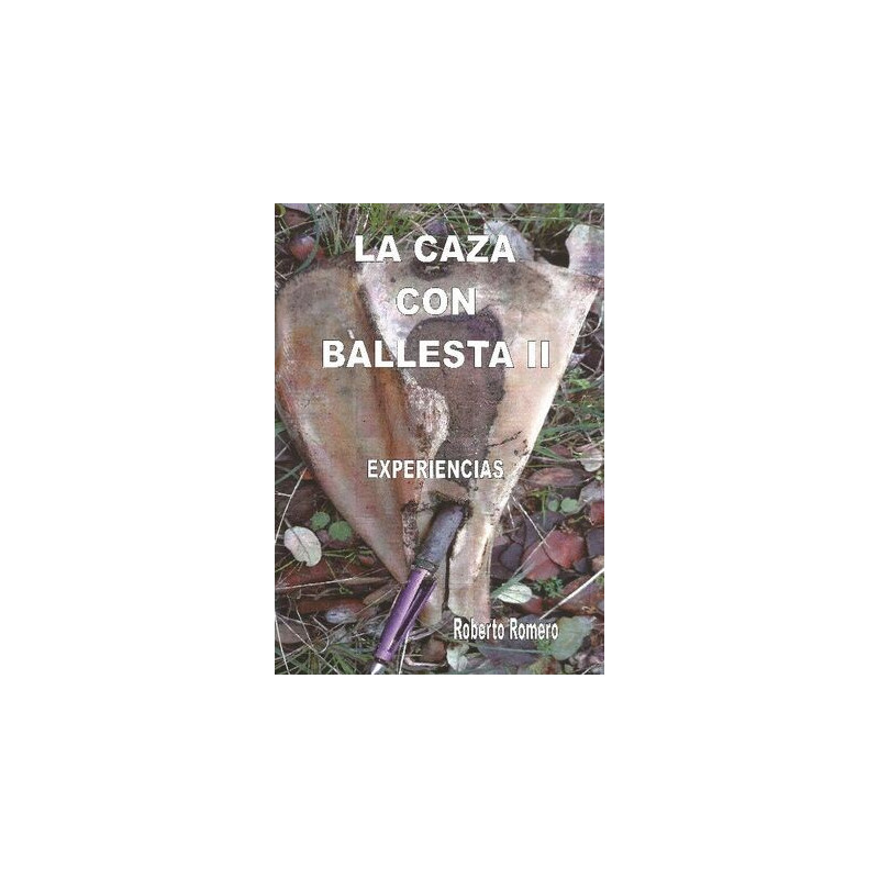 libro la caza con ballesta ii